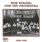 the album cover for Bob Strong - 1944-1945