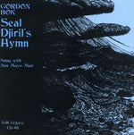 the album cover for Gordon Bok - Seal Djirils Hymn