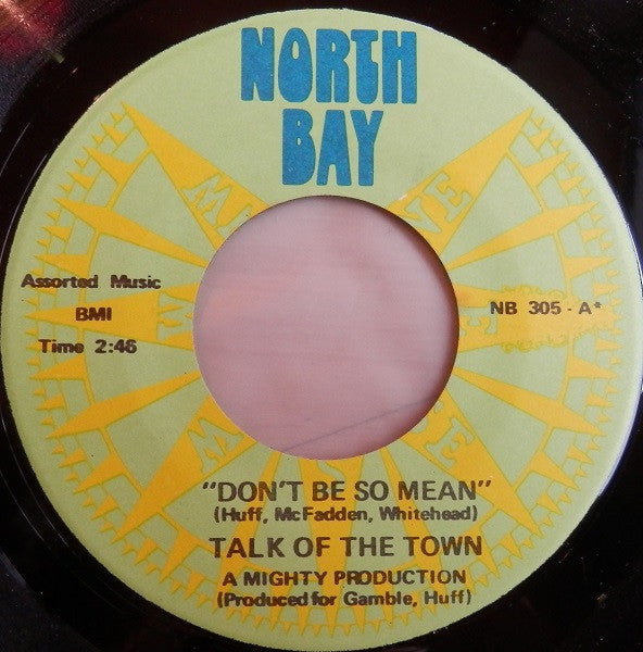 Talk Of The Town (3) : Don't Be So Mean / Accept Me For What I Am (7")