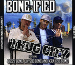Bone-Ifified - Thug City (CD)