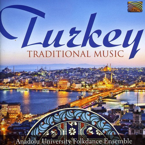 the album cover for Anadolu University Folkdance Ensemble - Turkey Traditional Music