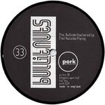 Bullitnuts : Feathered Up / Piping (12")