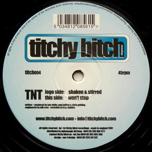 TNT : Shaken & Stirred / Won't Stop (12")