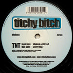 TNT : Shaken & Stirred / Won't Stop (12")