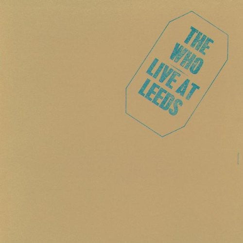 The Who - En vivo en Leeds - Edición del 25.º aniversario (CD)