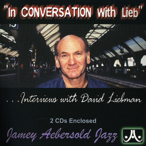 the album cover for David Liebman - In Conversation with Lieb