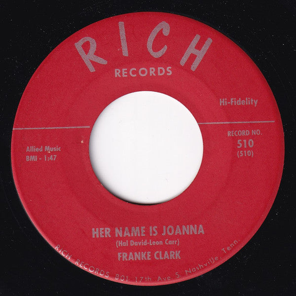 Franke Clark : Her Name Is Joanna / Misery (7")