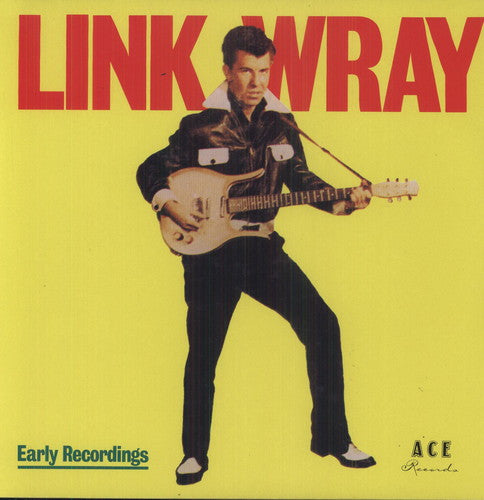 Link Wray - Early Recordings (Vinyl)