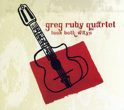 the album cover for Greg Ruby - Look Both Ways