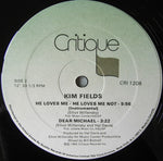 Kim Fields : He Loves Me, He Loves Me Not (12")