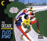 the album cover for Pugs Atomz - Decade (Ger)