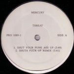 Threat : Shut Your Punk Ass Up! (12", Promo)