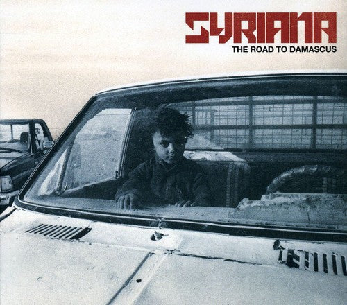 the album cover for Syriana - The Road To Damascus