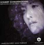 the album cover for James Gilchrist - Schwanengesang / An Die Ferne Geliebte