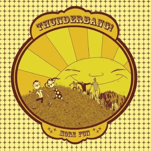the album cover for Thunderbang! - More Fun