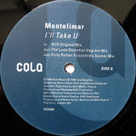 Montelimar : I'll Take U (12")