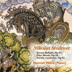 the album cover for Hamish Milne - Sonata-Ballade Op 27