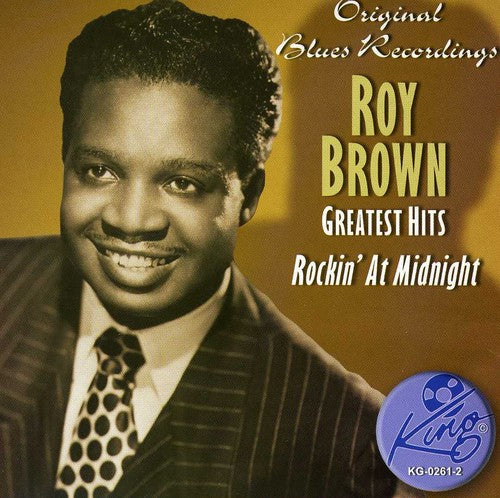 the album cover for Roy Brown - Greatest Hits