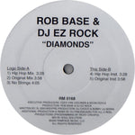 Rob Base & DJ EZ Rock* : Diamonds (12")