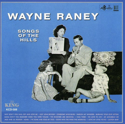 Wayne Raney - Songs of the Hills (CD)