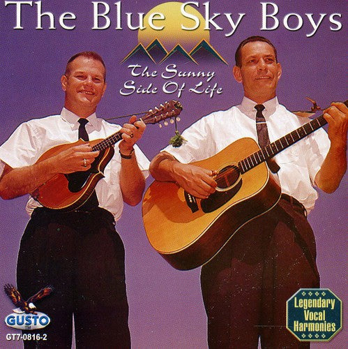 The Blue Sky Boys - Sunny Side of Life (CD)
