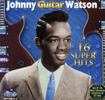 the album cover for Johnny Watson Guitar - 16 Super Hits