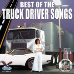 the album cover for Best Of The Truck Driver S - Best Of Truck Driver Songs