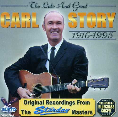 Carl Story - Late & Great (CD)