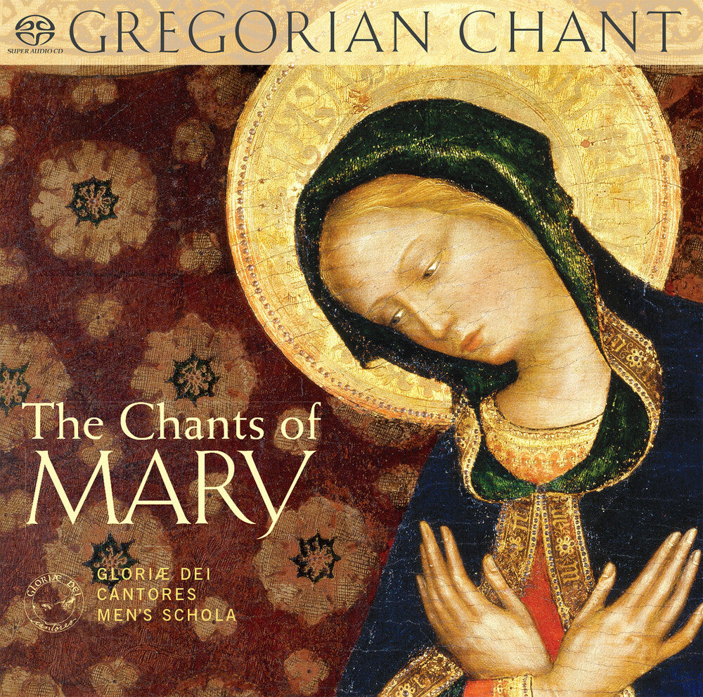 the album cover for Gloriae Dei Cantores - Chants of Mary