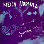 the album cover for Mecca Normal - Jarred Up