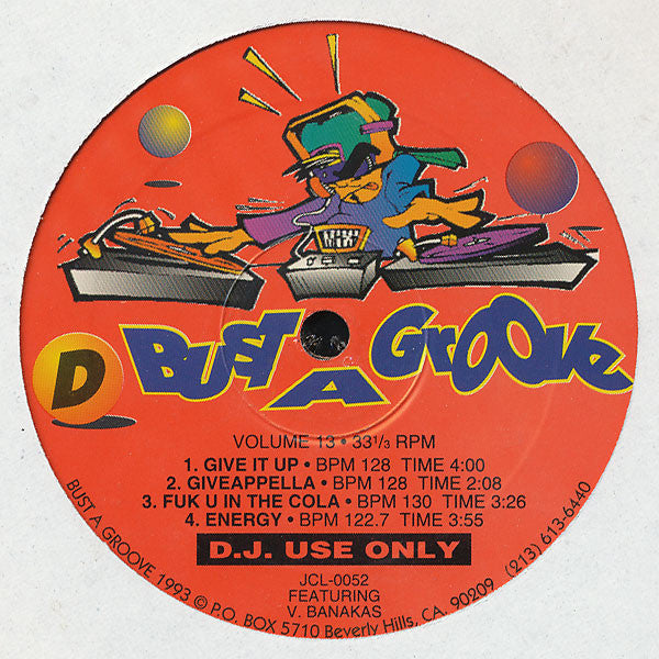 Johnny Loopz Featuring V. Banakas* / D.J. Rudy (Rude Dog)* : Bust A Groove Volume 13 (12")