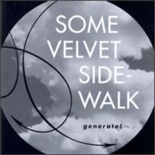 the album cover for Some Velvet Sidewalk - Generate