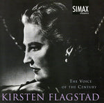 the album cover for KIRSTEN FLAGSTAD - Kirsten Flagstad: Voice of the Century - Songs