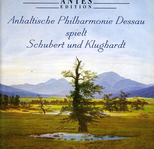the album cover for Anhaltische Philharmonie Dessau - Anhalt Phil Plays Schubert & Klughardt