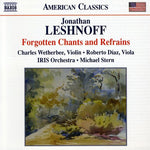the album cover for J. Leshnoff - Forgotten Chants & Refrains: Double Concerto for