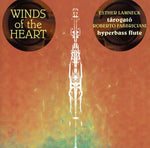 the album cover for Lamneck/Fabbriciani - Winds of the Heart