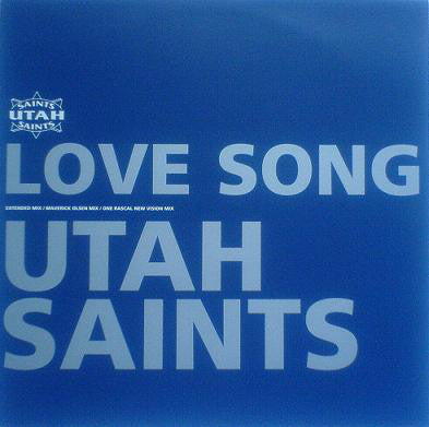 Utah Saints : Love Song (12", Single)