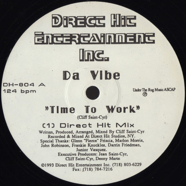 Da Vibe : Time To Work (12")