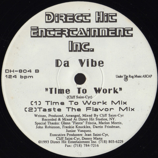 Da Vibe : Time To Work (12")
