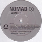 Nomad (3) : I Wonder (2x12", Promo)