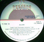 Julian* : Can't Go This Way Again (12", Promo)