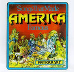 the album cover for Patrick Sky - Songs That Made America Famous