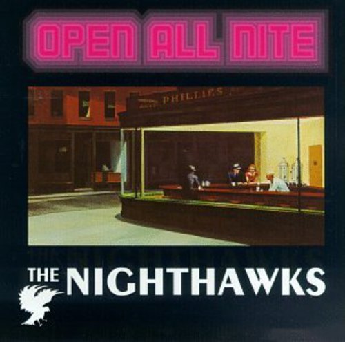 the album cover for Nighthawks - Open All Night