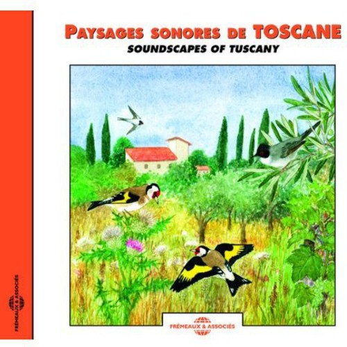 Fort Bernard - Paisajes sonoros de la Toscana (CD)