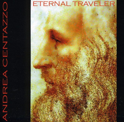 the album cover for Andrea Centazzo Ensemble - Eternal Traveler