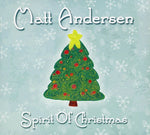 the album cover for Matt Andersen - Spirit of Christmas