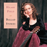the album cover for Hilary Field - Ballad Stories