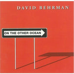 David Behrman - En el otro océano (CD)