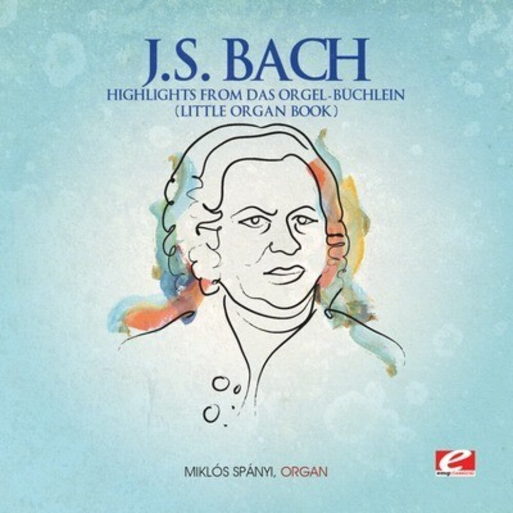 the album cover for Miklós Spányi - Highlights from Das Orgel-Buchlein