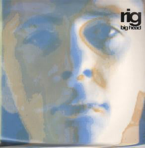 Rig : Big Head (12", Single)